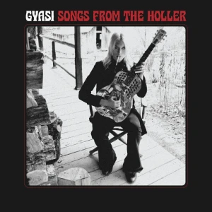 GYASI - SONGS FROM THE HOLLER -W different cover! BLACK VINYL -LP