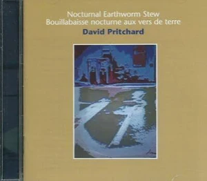 PRITCHARD, DAVID -Nocturnal Earthworm Stew (70s cosmic-synth and space rock classic Zappa/Eno style)CD