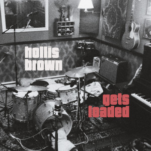 HOLLIS BROWN - Gets Loaded- ((TRIBUTE TO LOU REED) CD HOLLIS BROWN - Gets Loaded- ((TRIBUTE TO LOU REED) CD