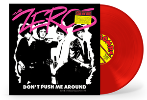ZEROS - Dont Push Me Around- MUNSTER REISSUE W. NEW COVER