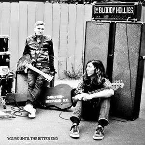 BLOODY HOLLIES - Yours Until the Bitter End digipack - CD BLOODY HOLLIES - Yours Until the Bitter End digipack - CD