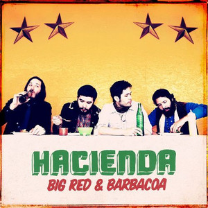 HACIENDA - Big Red and Barbacoa - prod by Dan of Black Keys -60s style pop Ltd ed YELLOW vinyl - LP HACIENDA - Big Red and Barbacoa - prod by Dan of Black Keys -60s style pop Ltd ed YELLOW vinyl - LP