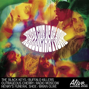NEVER GIVE UP ON YOUR HALLUCINATIONS - LAST COPIES! w. unrel. BLACK KEYS, RADIO Moscow, LEFT LANE CRUISER- COMPLP NEVER GIVE UP ON YOUR HALLUCINATIONS - LAST COPIES! w. unrel. BLACK KEYS, RADIO Moscow, LEFT LANE CRUISER- COMPLP
