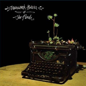 TRAINWRECK RIDERS - The Perch (GREAT overlooked S.F. band Creedence style)  LP PLUS FREE CD!