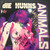 HUNNS (DUANE PETERS) Animals -AUTOGRAPHED by Duane Peters and Corey Parks-PINK MARBLE VINYL PUNK CLASSIC-45 RPM
