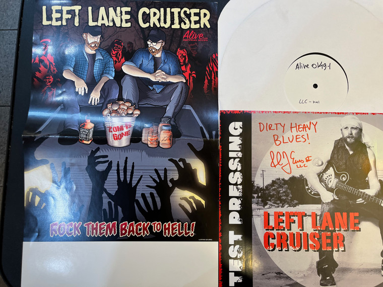 LEFT LANE CRUISER- ROCK THEM BACK TO HELL - TEST PRESSING SET WITH POSTER AND AUTOGRAPH 