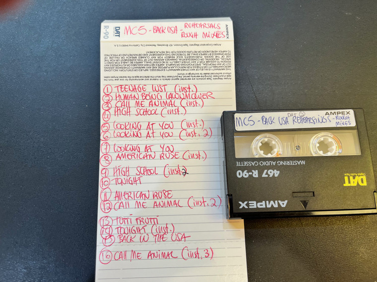 MC5- BACK IN THE USA REHEARSALS /ROUGH MIXES DAT FORMAT! ONE OF A KIND..