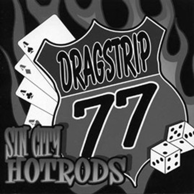 DRAGSTRIP 77  - Sin City Hotrods (Las Vegas' premier rockabilly combo)LP