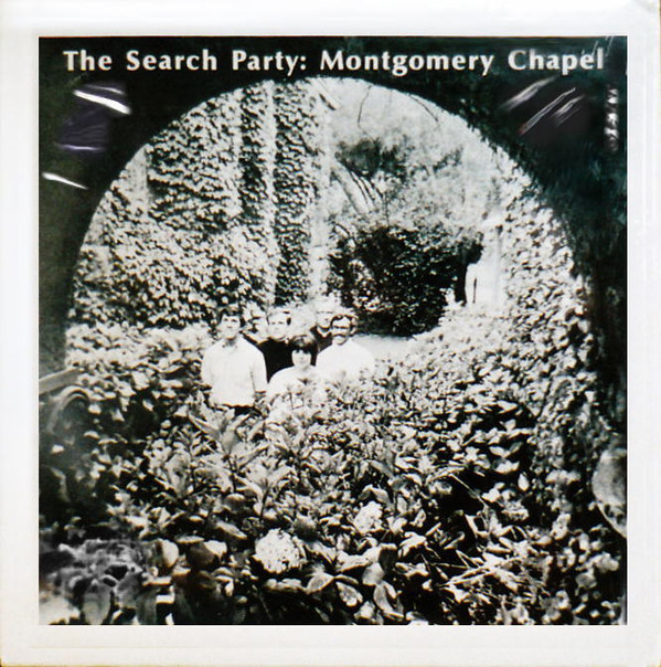 SEARCH PARTY  Montogomery Chapel -60s acid-dripped mind expansion!)DBL CD