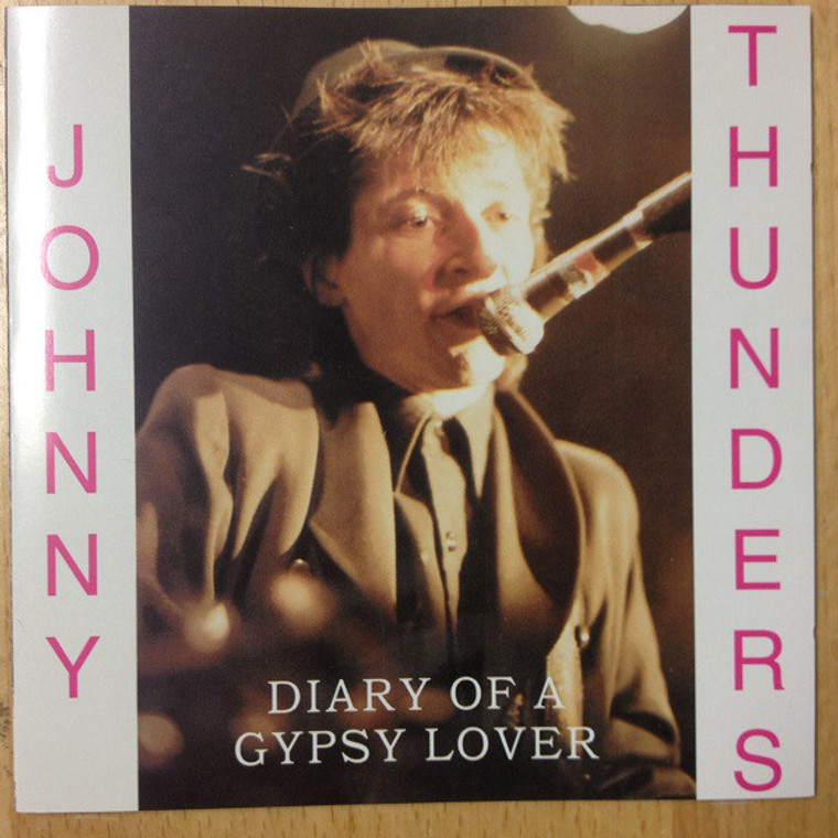 THUNDERS, Johnny-Diary of a Gypsy Lover (23 TRAX ALTERNATE STUDIO CUTS,LIVE,RADIO) CD