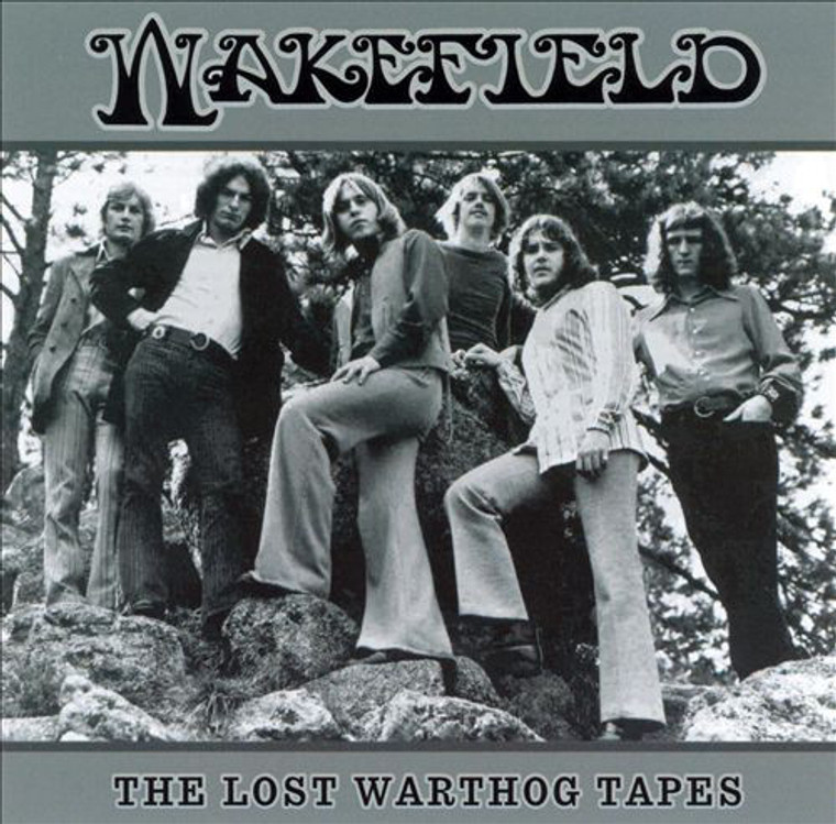 WAKEFIELD  - Lost Warthog tapes (1969 Colorado psych)CD