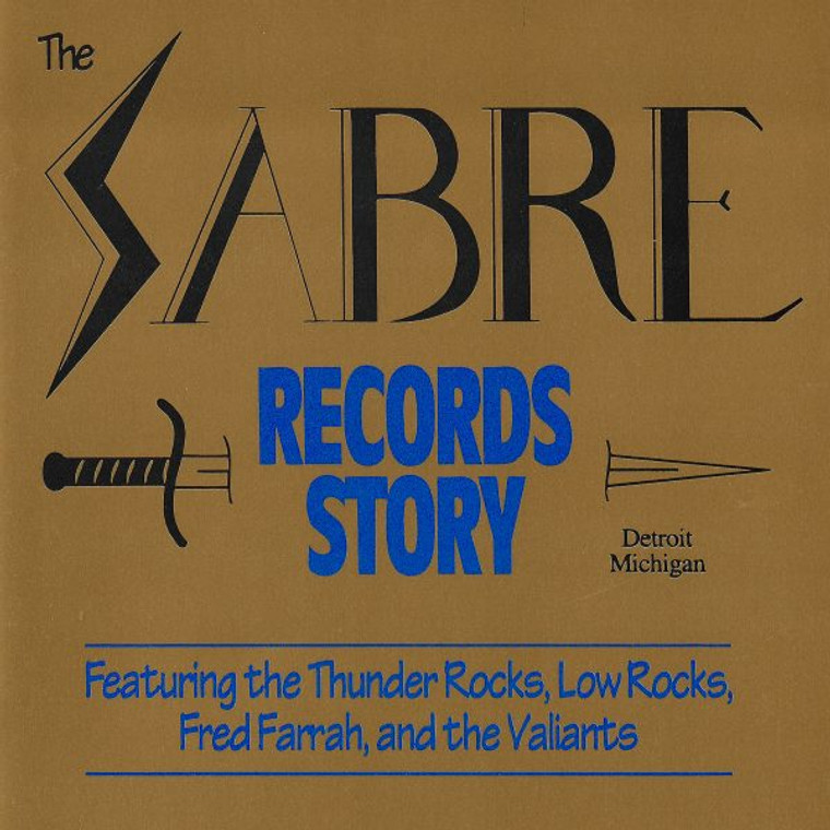 SABRE RECORDS STORY   (FOR PEBBLES/ BACK FROM THE GRAVE FANS )  COMP CD