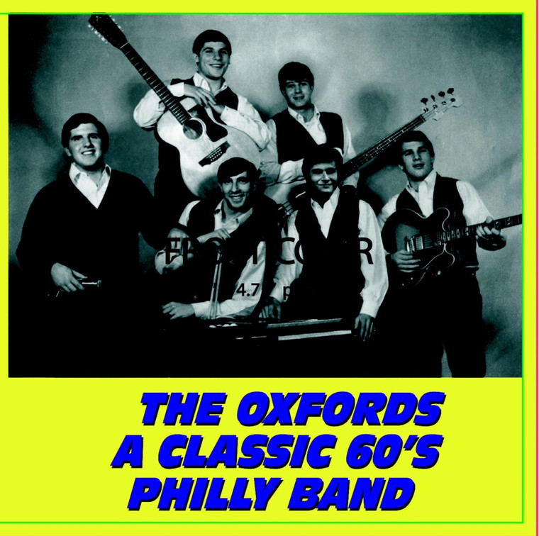 OXFORDS-  A Classic Philly 60's Band!!!!       CD
