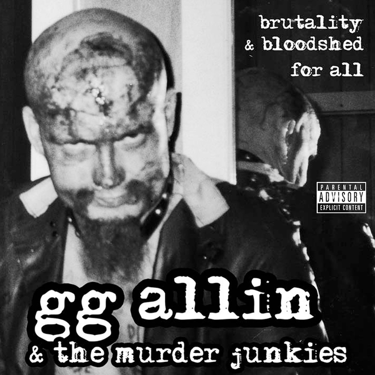 GG ALLIN and The Murder Junkies  - Brutality & Bloodshed For All- NEW COVER ! BLACK VINYL 