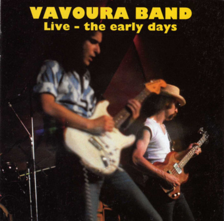 VAVOURA BAND --Live—The Early Days