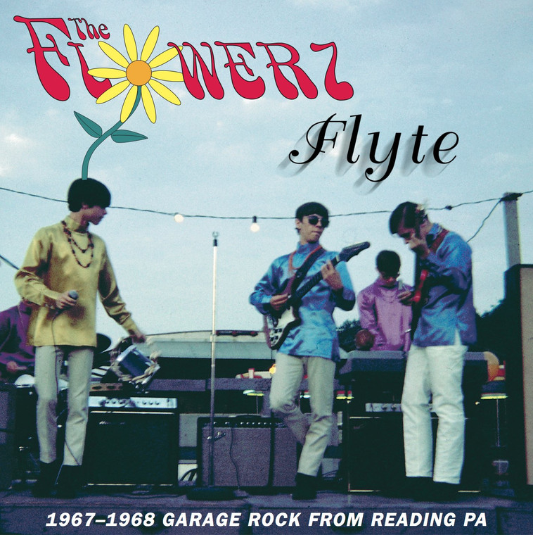 FLOWERZ -FLYTE 1967-1968 Garage Rock From Reading PA -CD - Bomp