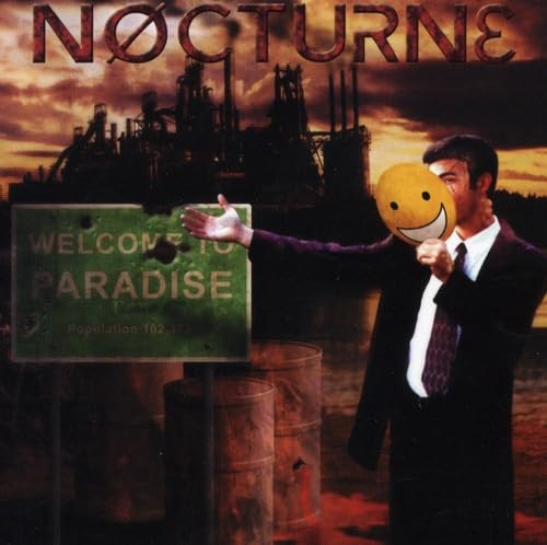NOCTURNE- WELCOME TO PARADISE (Gothic Industrial Metal Punk ) CD