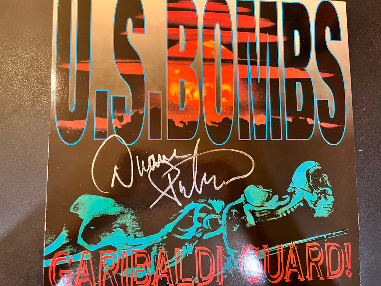  US BOMBS -AUTOGRAPHED !!GARIBALDI GUARD (ALIVE 0196)   LP 