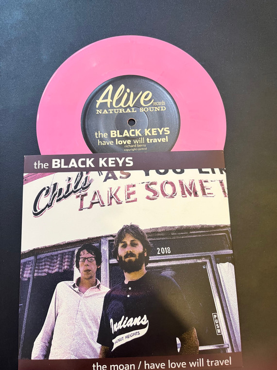 BLACK KEYS- THE MOAN/Have Love Will Travel  - PINK VINYL pic slv   45 RPM