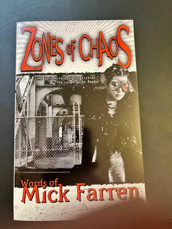 ZONES OF CHAOS  by Mick Farren 2009 PAPERBACK -BOOKS AND MAGS 