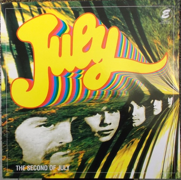 JULY  - Second of July (Stunning demos by one of the most important psych bands ever) CD