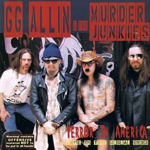 GG ALLIN  & THE MURDER JUNKIES -Terror in America - BENT CORNER BARGAIN- LP