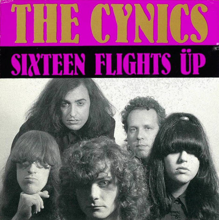 CYNICS - 16 FLIGHTS UP -GARAGE PSYCH- CD 