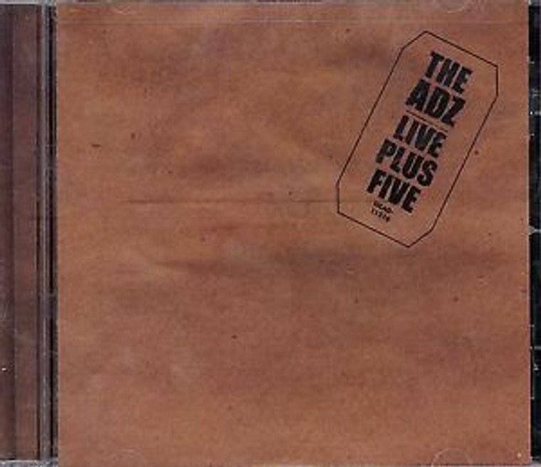 ADZ   -Live Plus 5 (features lead singer for Adolescents and the bassist for Jeff Dahl group)PROMO CD