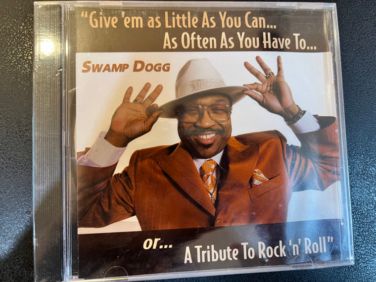 SWAMP DOGG- GIVE EM AS LITTLE AS YOU CAN- CD 