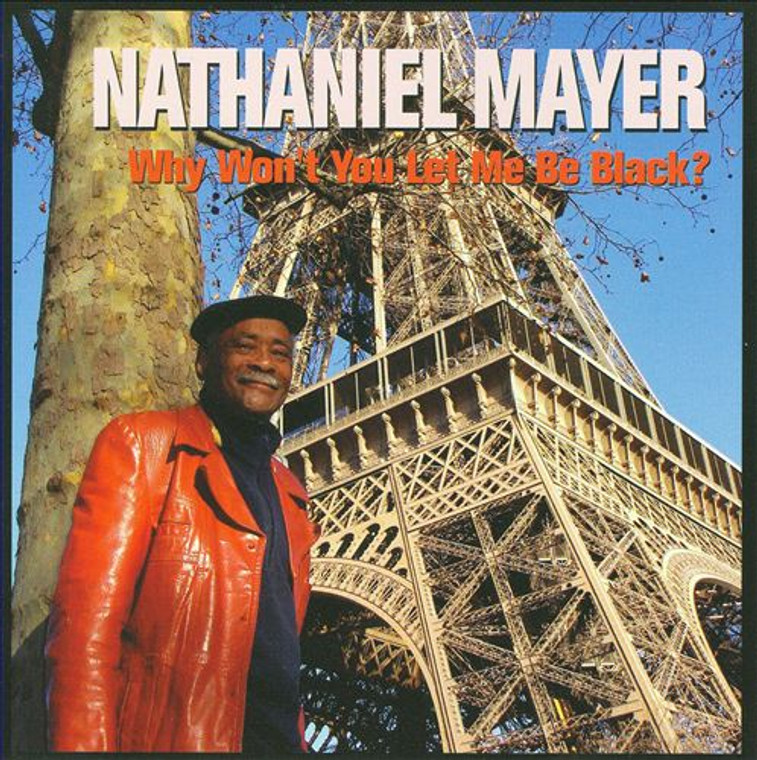 MAYER, NATHANIEL -Why Won't You Let Me Be Black (with the Black Keys)CD