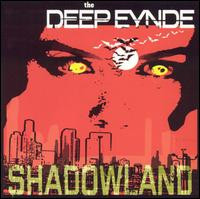 DEEP EYNDE - Shadowland    ( Duane Peter's label, SOCAL PUNK )CD