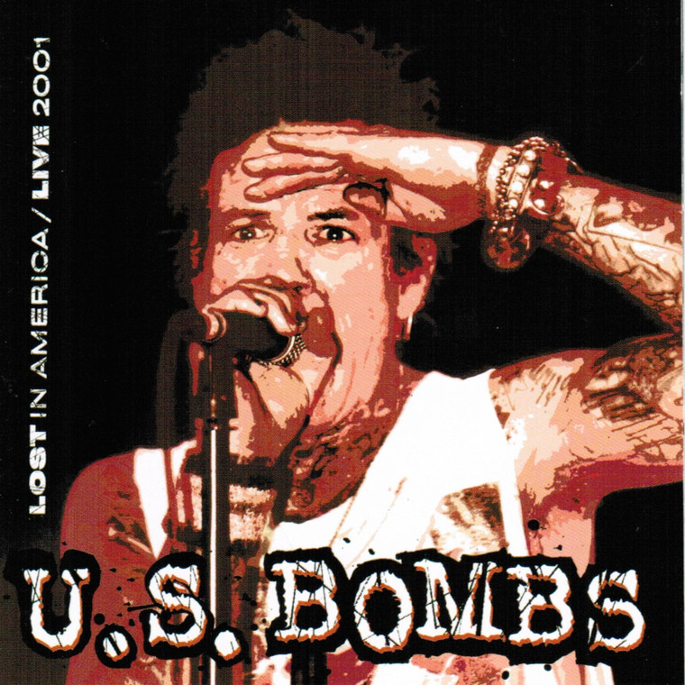 U .S. BOMBS - Lost in America LAST COPIES! W Inner sleeve ORANGE