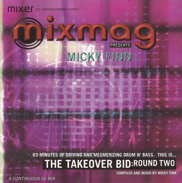 MIXMAG PRESENTS - Takeover bid Round TWO with Micky Finn- CD