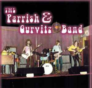 PARRISH & GURVITZ BAND -S/T (1971 West coast sound) DBL CD - Bomp