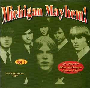 MICHIGAN MAYHEM! - Vol 1 (top notch 60S compilation, featuring