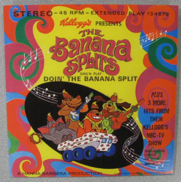 BANANA SPLITS- Sing N Play-Doin the Banana Splits- EP 45 RPM