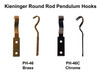 KIENINGER PENDULUM HOOKS FOR ROUND OR FLAT METAL RODS