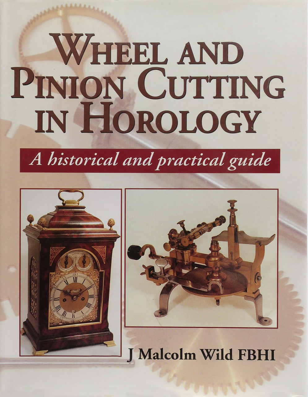 WHEEL AND PINION CUTTING IN HOROLOGY BOOK