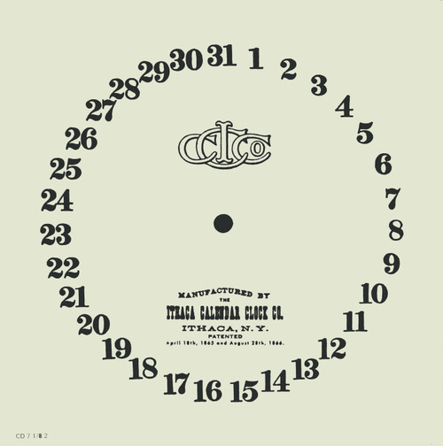ITHACA 7 1/8" CALENDAR WITH PATENT2 DATE PAPER DIALS ITHACA 7 1/8" CALENDAR WITH PATENT2 DATE PAPER DIALS