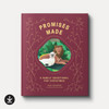 Promises Made Promises Kept: A Family Devotional for Christmas (eBook)