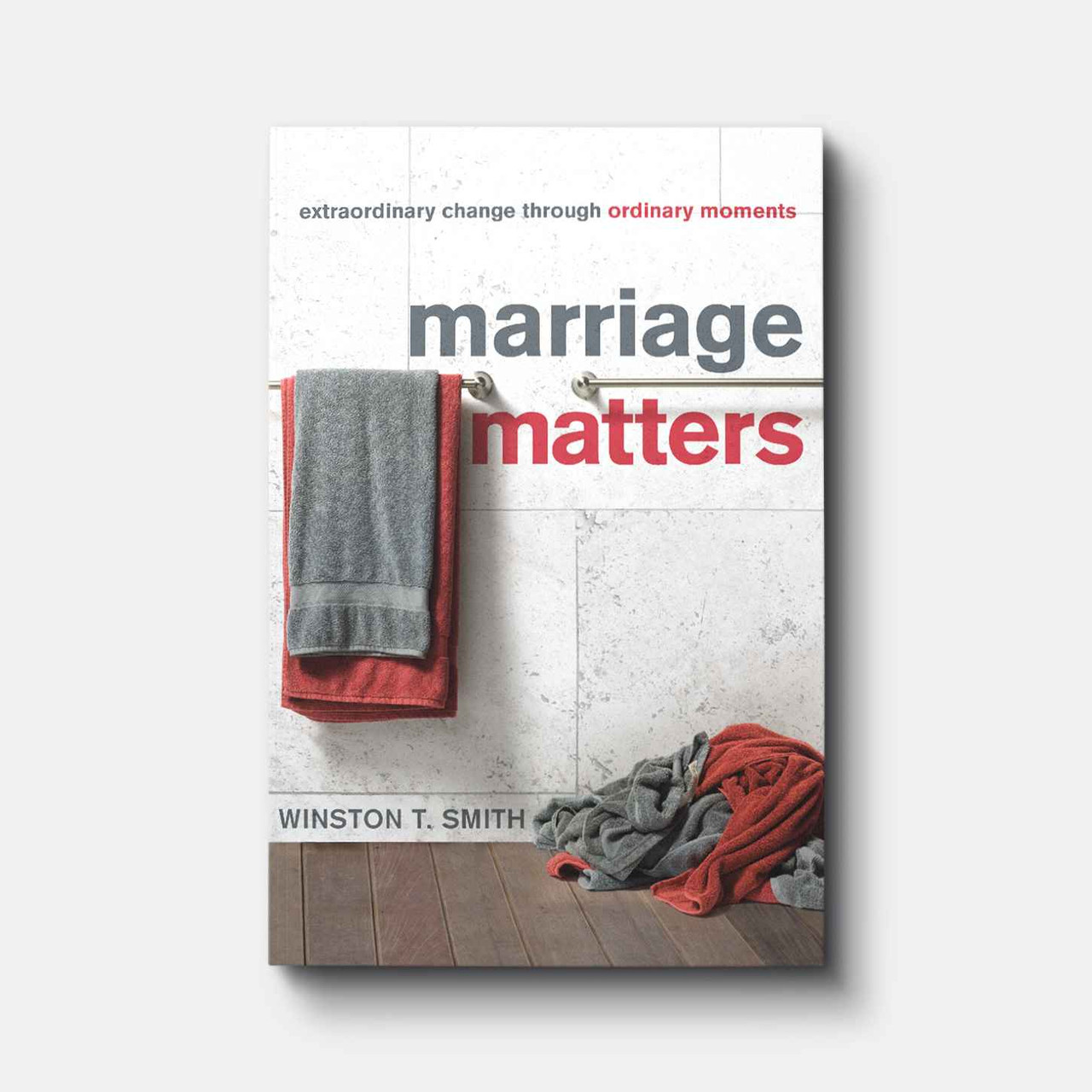 Ordinary　Marriage　T.　Winston　through　by　Matters:　Moments　Change　Extraordinary　Smith