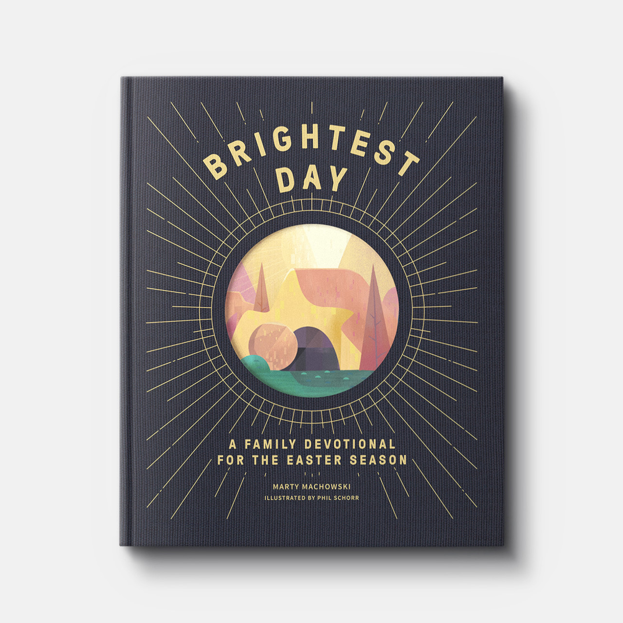 Darkest Night Brightest Day: A Family Devotional for the Easter Season:  Marty Machowski, Phil Schorr, Phil Schorr: 9781645072089: : Books