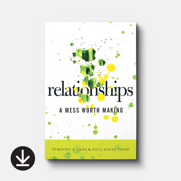 Relationships: A Mess Worth Making (eBook) Adult eBooks