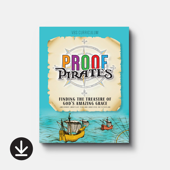 PROOF Pirates: Finding the Treasure of God's Amazing Grace VBS Download