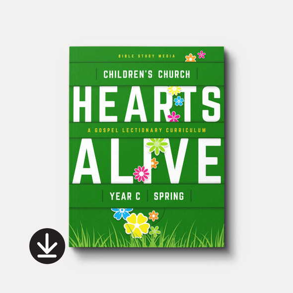 Hearts Alive Children's Church (Year C, Spring)