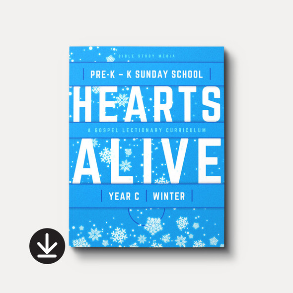 Hearts Alive Sunday School: PreK-K (Year C, Winter)