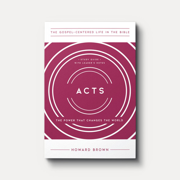 Acts: The Power that Changes the World