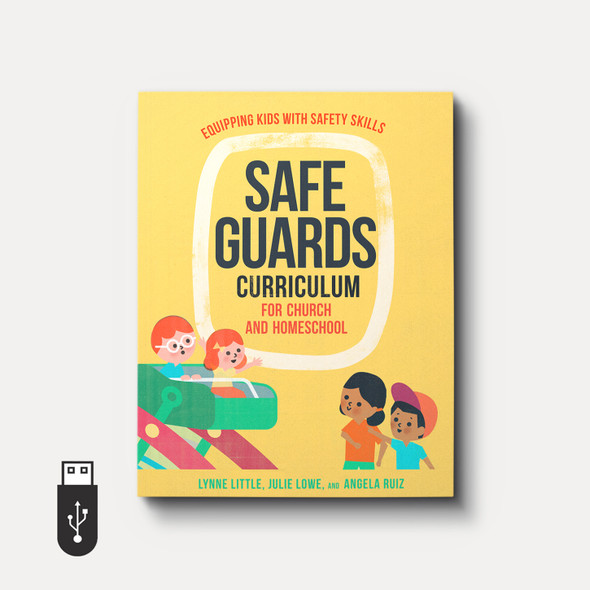 Safeguards Curriculum for Church and Homeschool: Equipping Kids with Safety Skills (USB Drive)