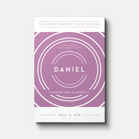 Daniel by Jim Newheiser