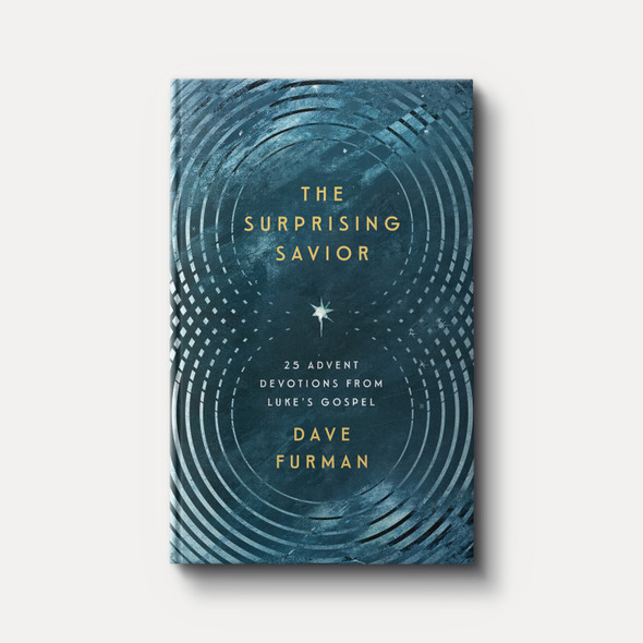 The Surprising Savior: 25 Advent Devotions from Luke’s Gospel